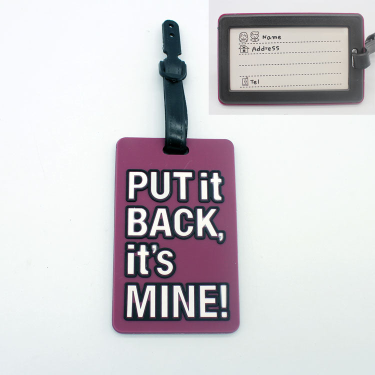 Luggage Tag - Put it back, it's mine!